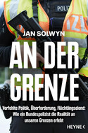 An der Grenze: Verfehlte Politik, Überforderung, Flüchtlingselend – Wie ein Bundespolizist die Realität an unseren Grenzen erlebt